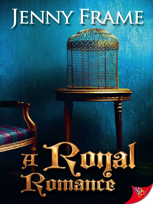 Title details for A Royal Romance by Jenny Frame - Available